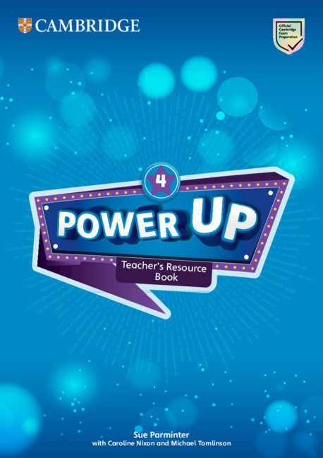 Power Up Level 4 Teacher's Resource Book with Online Audio (Multiple-component retail product) 9781108414678