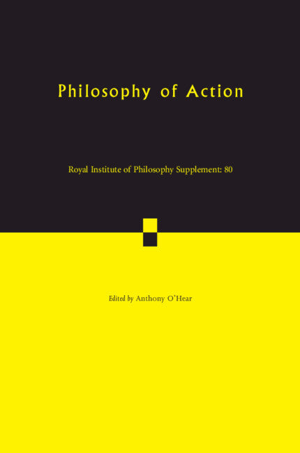 Philosophy of Action (Paperback / softback) 9781108414890