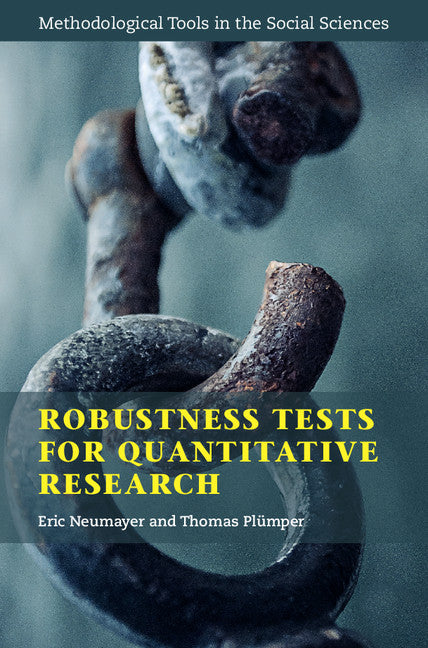 Robustness Tests for Quantitative Research (Hardback) 9781108415392