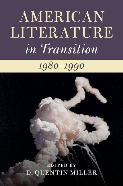 American Literature in Transition, 1980–1990 (Hardback) 9781108415606