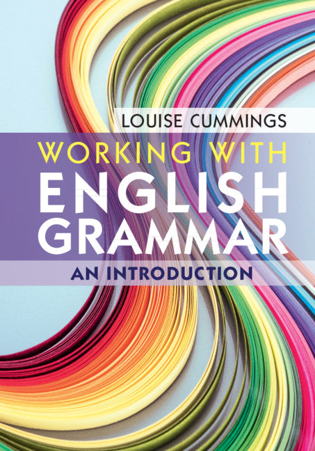 Working with English Grammar; An Introduction (Hardback) 9781108415774