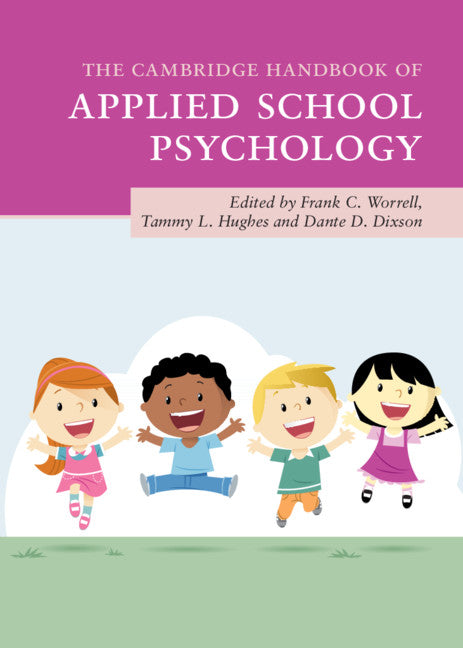 The Cambridge Handbook of Applied School Psychology (Hardback) 9781108415965