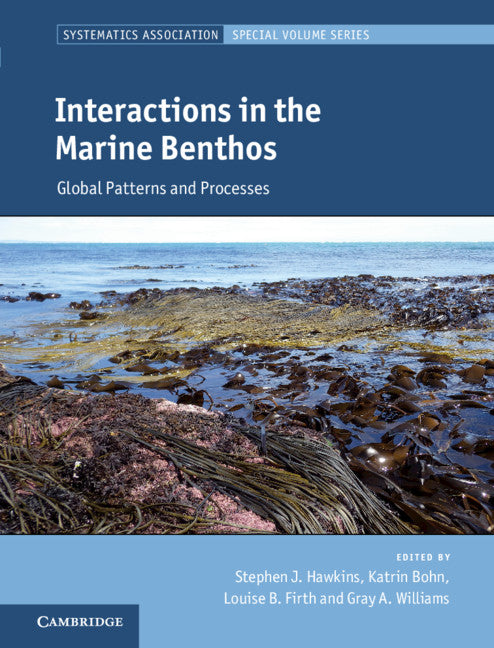 Interactions in the Marine Benthos; Global Patterns and Processes (Hardback) 9781108416085