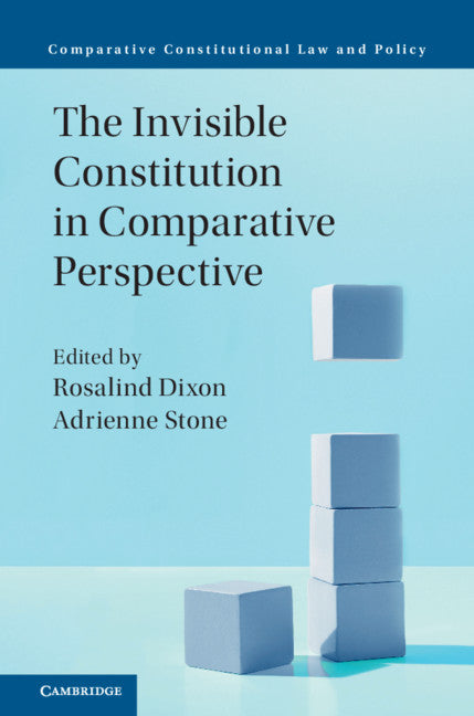 The Invisible Constitution in Comparative Perspective (Hardback) 9781108417570