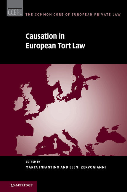 Causation in European Tort Law (Hardback) 9781108418362