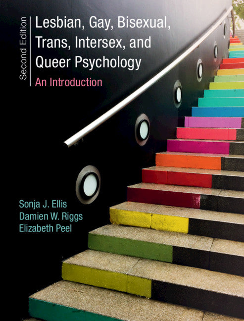 Lesbian, Gay, Bisexual, Trans, Intersex, and Queer Psychology; An Introduction (Hardback) 9781108419628