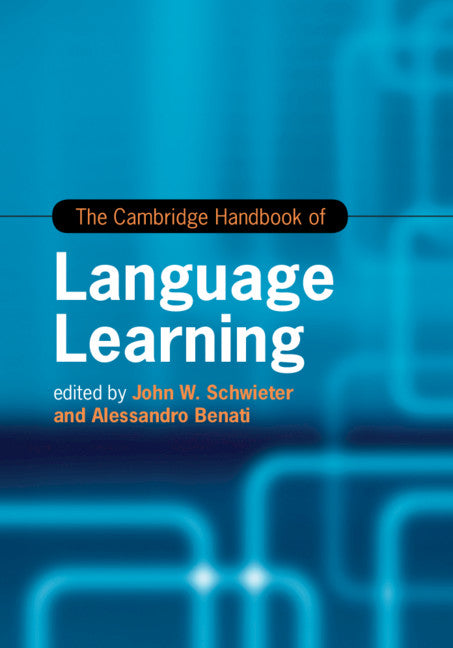 The Cambridge Handbook of Language Learning (Hardback) 9781108420433