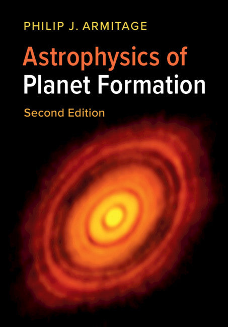 Astrophysics of Planet Formation (Hardback) 9781108420501