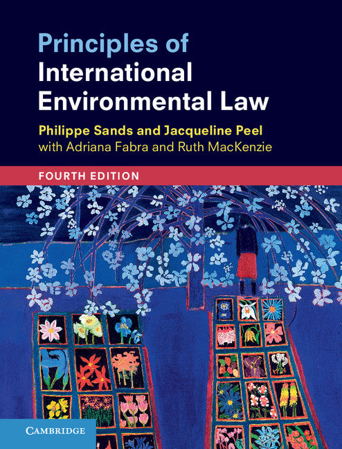 Principles of International Environmental Law (Hardback) 9781108420952