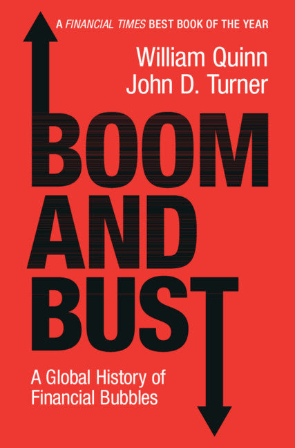 Boom and Bust; A Global History of Financial Bubbles (Hardback) 9781108421256