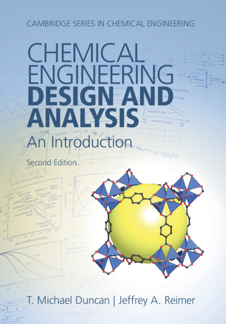 Chemical Engineering Design and Analysis; An Introduction (Hardback) 9781108421478