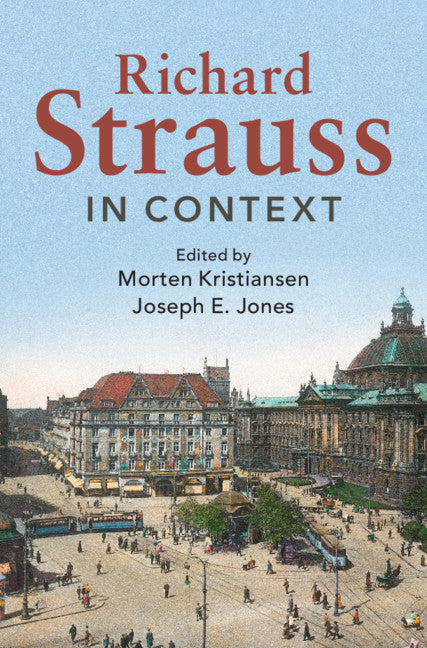 Richard Strauss in Context (Hardback) 9781108422000