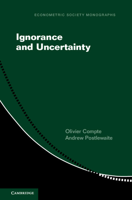 Ignorance and Uncertainty (Hardback) 9781108422024