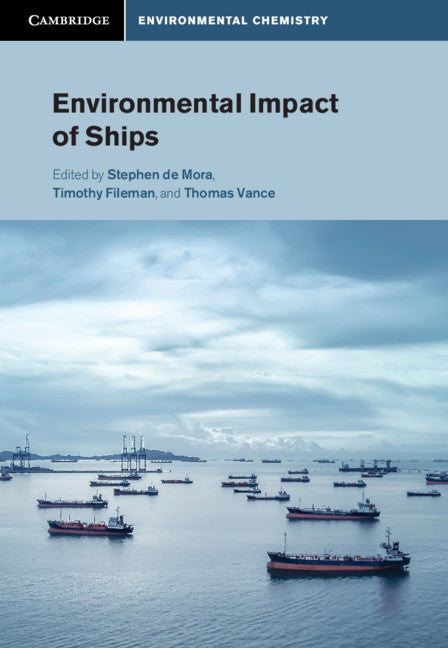 Environmental Impact of Ships (Hardback) 9781108422376