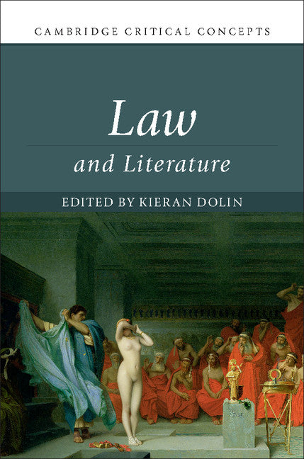 Law and Literature (Hardback) 9781108422819