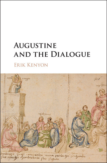 Augustine and the Dialogue (Hardback) 9781108422901