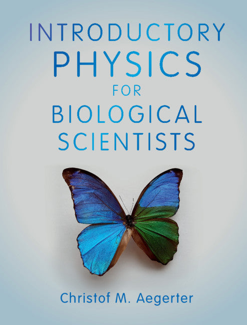 Introductory Physics for Biological Scientists (Hardback) 9781108423342