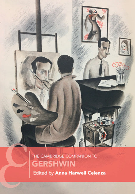 The Cambridge Companion to Gershwin (Hardback) 9781108423533