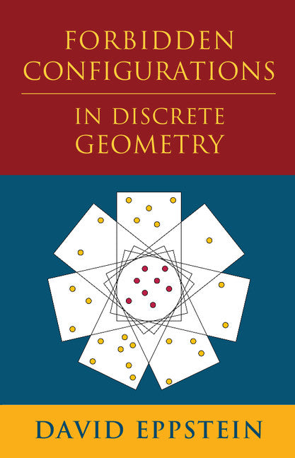 Forbidden Configurations in Discrete Geometry (Hardback) 9781108423915