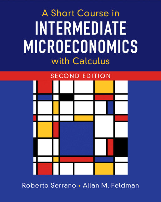 A Short Course in Intermediate Microeconomics with Calculus (Hardback) 9781108423960