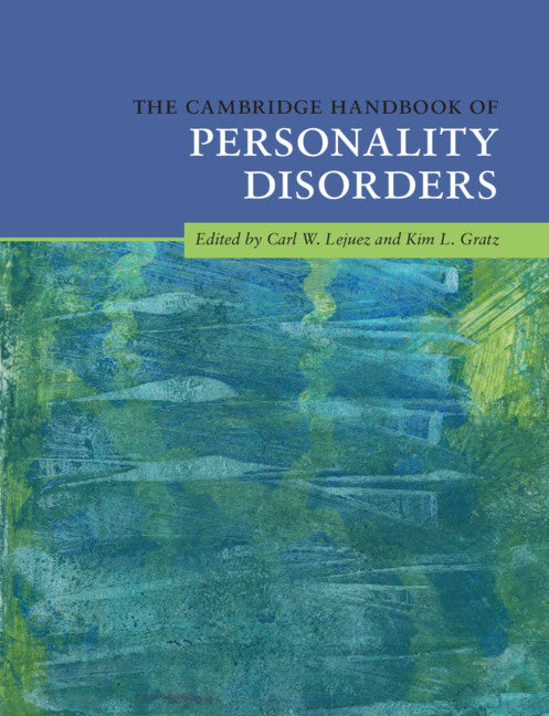 The Cambridge Handbook of Personality Disorders (Hardback) 9781108424349