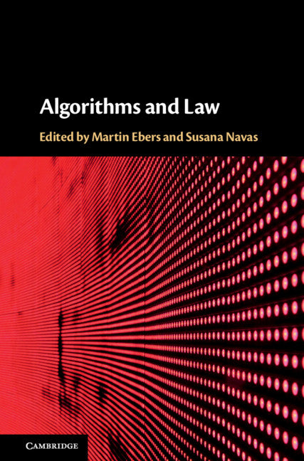 Algorithms and Law (Hardback) 9781108424820