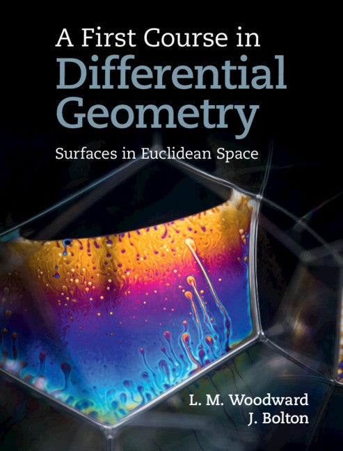 A First Course in Differential Geometry; Surfaces in Euclidean Space (Hardback) 9781108424936