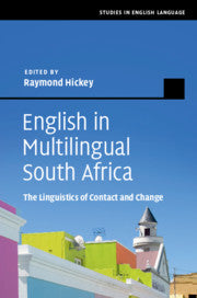 English in Multilingual South Africa; The Linguistics of Contact and Change (Paperback / softback) 9781108442237