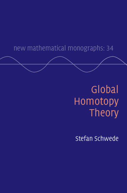 Global Homotopy Theory (Hardback) 9781108425810