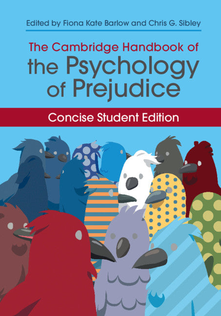 The Cambridge Handbook of the Psychology of Prejudice; Concise Student Edition (Hardback) 9781108426008