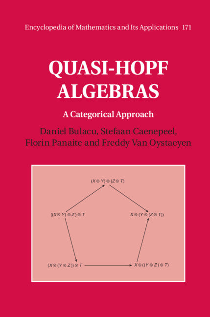 Quasi-Hopf Algebras; A Categorical Approach (Hardback) 9781108427012