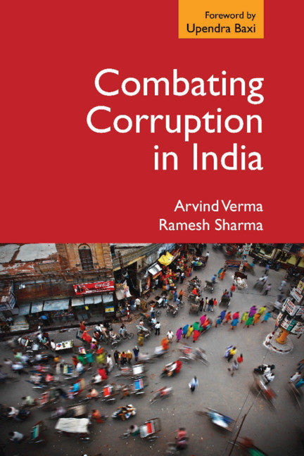 Combating Corruption in India (Hardback) 9781108427463