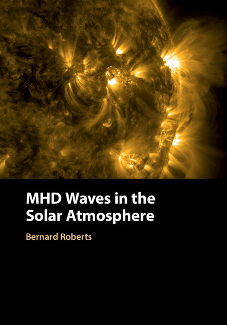 MHD Waves in the Solar Atmosphere (Hardback) 9781108427661