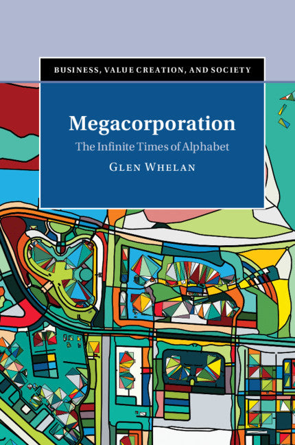 Megacorporation; The Infinite Times of Alphabet (Hardback) 9781108428026