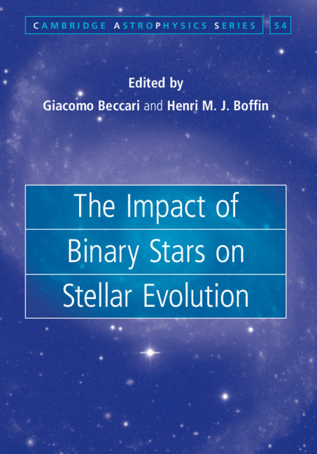 The Impact of Binary Stars on Stellar Evolution (Hardback) 9781108428583