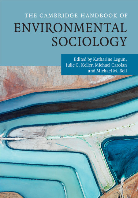 The Cambridge Handbook of Environmental Sociology 2 Volume Hardback Set (Multiple-component retail product) 9781108429306