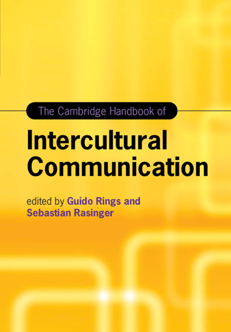 The Cambridge Handbook of Intercultural Communication (Hardback) 9781108429696