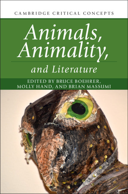 Animals, Animality, and Literature (Hardback) 9781108429825