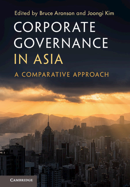 Corporate Governance in Asia; A Comparative Approach (Paperback / softback) 9781108430876