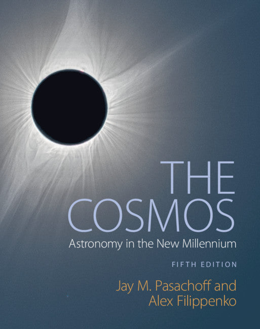 The Cosmos; Astronomy in the New Millennium (Paperback / softback) 9781108431385