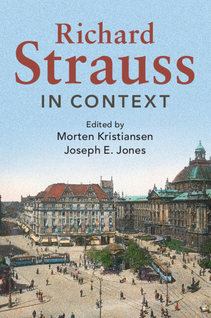 Richard Strauss in Context (Paperback / softback) 9781108434461