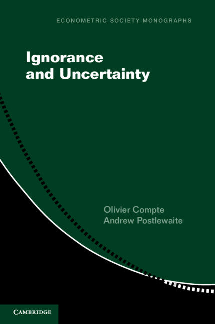 Ignorance and Uncertainty (Paperback / softback) 9781108434492