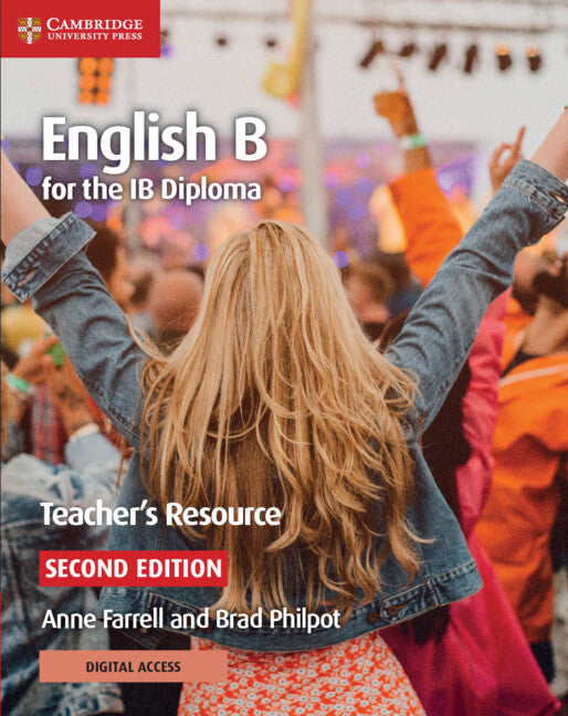 English B for the IB Diploma Teacher's Resource with Digital Access (Multiple-component retail product) 9781108434805