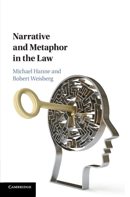 Narrative and Metaphor in the Law (Paperback / softback) 9781108435109