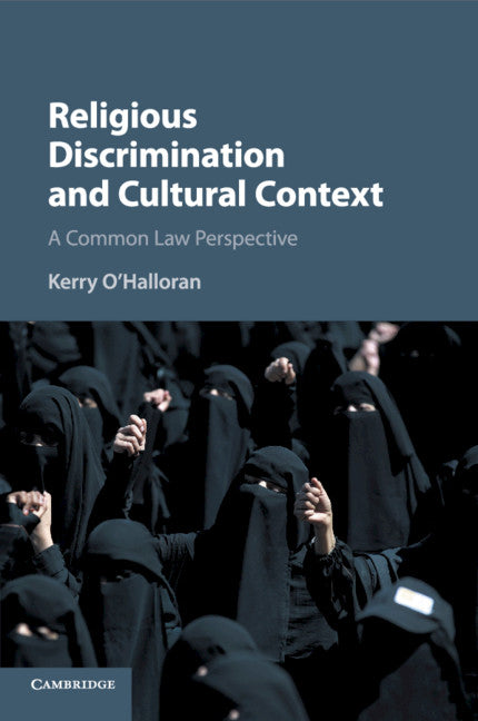 Religious Discrimination and Cultural Context; A Common Law Perspective (Paperback / softback) 9781108435673