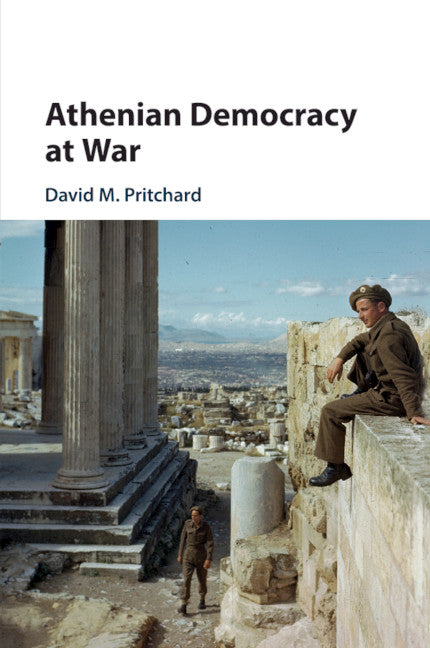 Athenian Democracy at War (Paperback / softback) 9781108435949