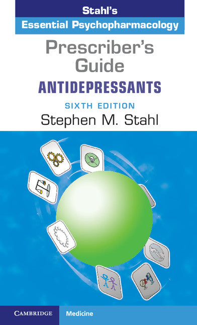 Prescriber's Guide: Antidepressants; Stahl's Essential Psychopharmacology (Paperback / softback) 9781108436229