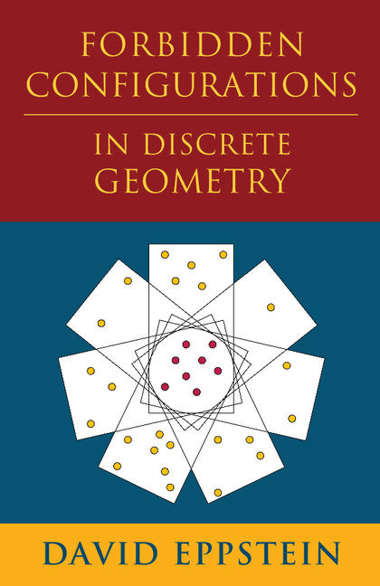 Forbidden Configurations in Discrete Geometry (Paperback / softback) 9781108439138