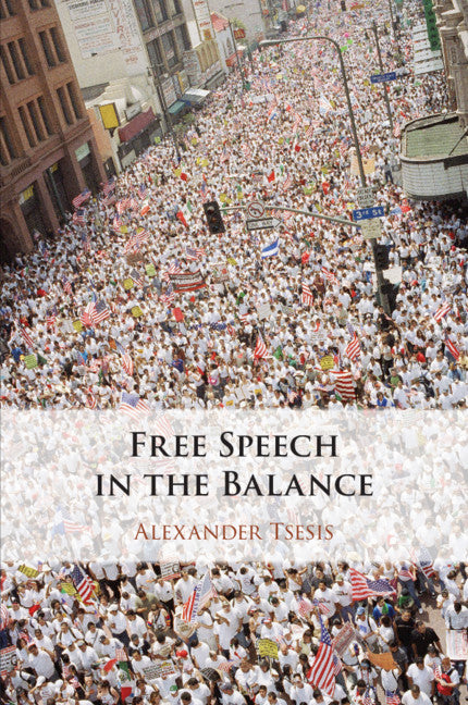 Free Speech in the Balance (Paperback / softback) 9781108439268