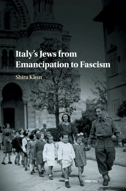 Italy's Jews from Emancipation to Fascism (Paperback / softback) 9781108439350